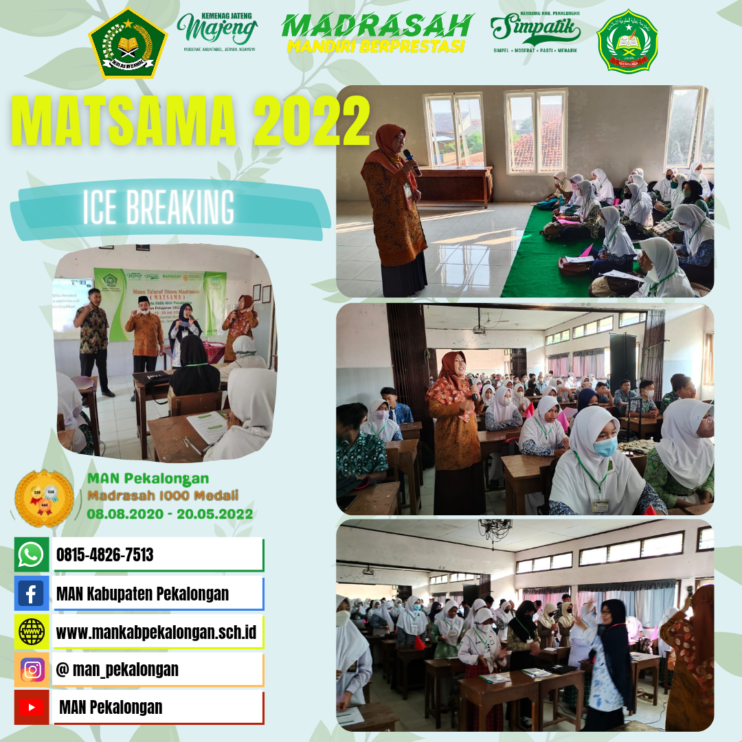 MATSAMA 2022 ( ICE BREAKING)